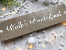 Load image into Gallery viewer, Rustic wooden Christmas sign, Festive decor Farmhouse Country kitchen, Winter Wonderland
